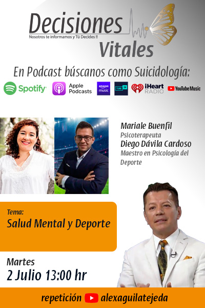 Salud Mental y Deporte | Decisiones Vitales | Diego Dávila Cardoso
