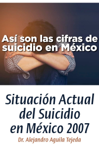 Artículo situación actual del suicidio en méxico 2007