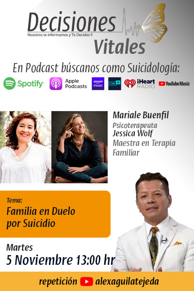 Familia en Duelo por Suicidio | Decisiones Vitales | Jessica Wolf